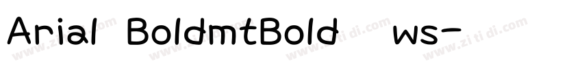 Arial BoldmtBold 粗ws字体转换